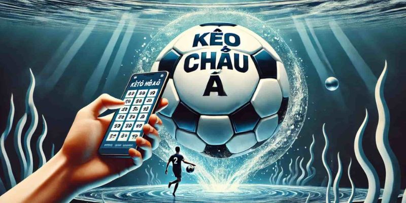 Tổng hợp những kinh nghiệm hữu ích khi tham gia kèo Châu Á